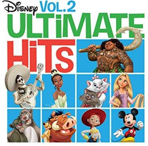 Disney Ultimate Hits 2 / Various: Disney Ultimate Hits, Vol. 2