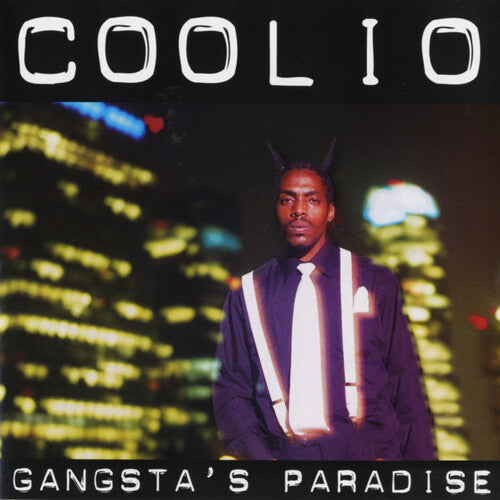 Coolio: Gangsta's Paradise