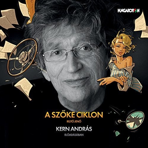 Rejto, Jeno / Kern, Andras: Szoke Ciklon