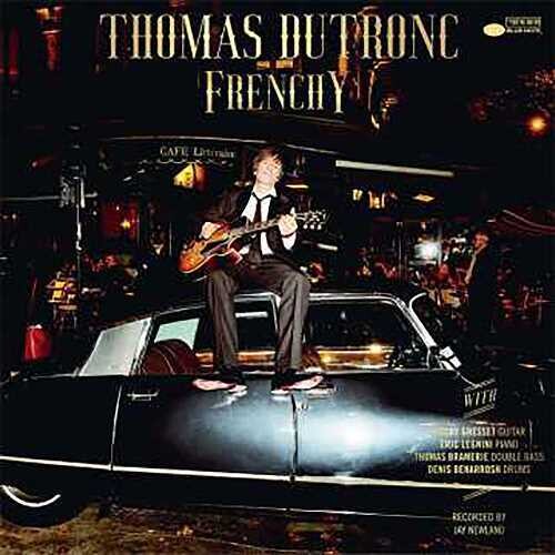 Dutronc, Thomas: Frenchy