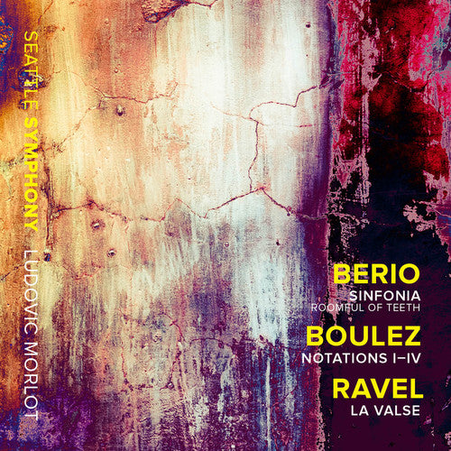 Ravel: Sinfonia / Notations I-Iv / Valse