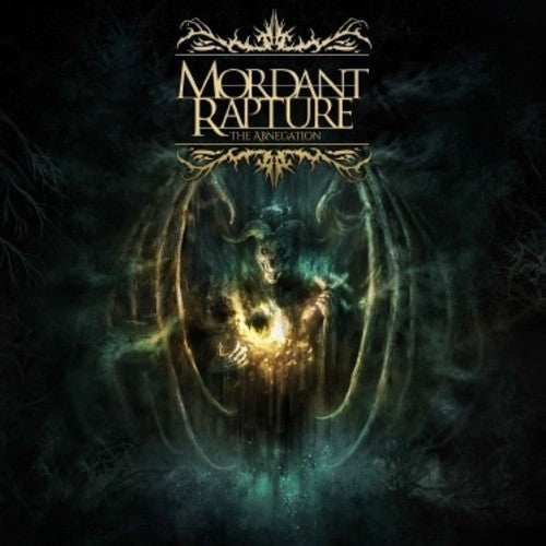 Mordant Rapture: The Abnegation
