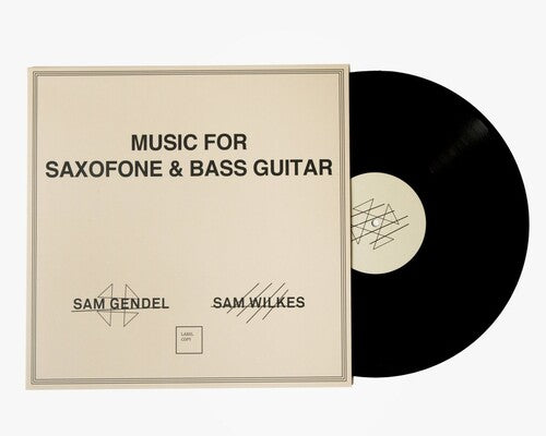 Sam Gendel: Music for Saxofone & Bass Guitar - VINYL LP