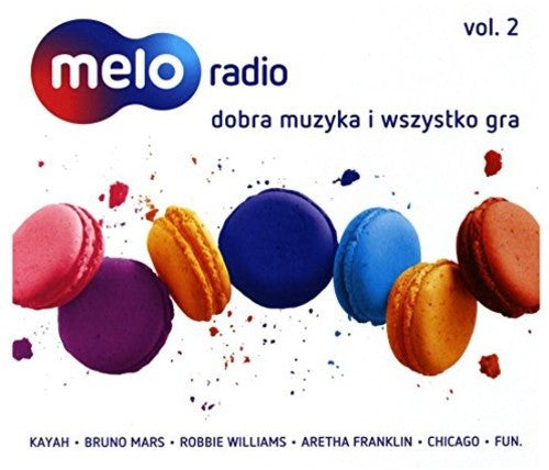 Wykonawcy, Rozni: Meloradio Dobra Muzyka I Wszystko Gra Vol 2