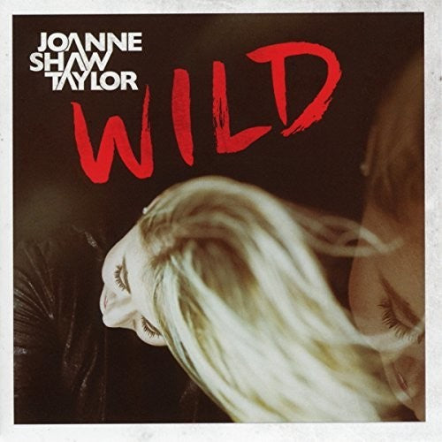 Shaw, Joanne Taylor: Wild