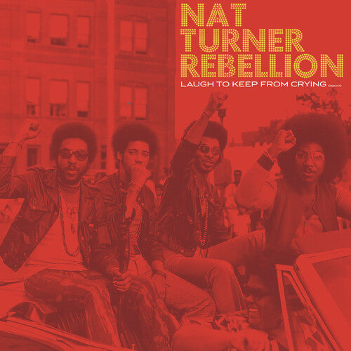 Nat Turner Rebellion: Laugh to Keep From Crying