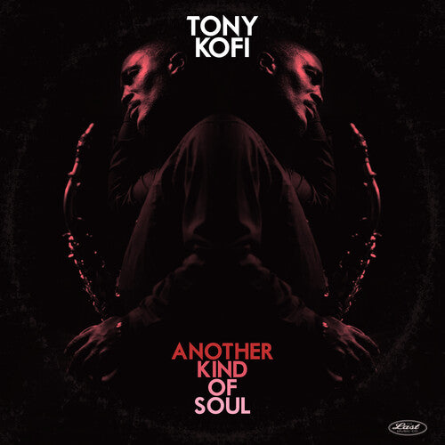 Kofi, Tony: Another Kind Of Soul