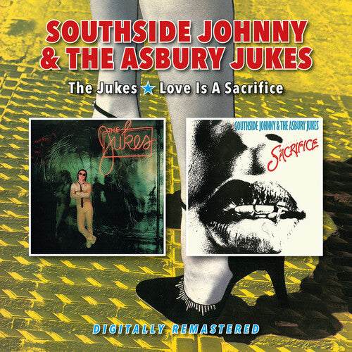 Southside Johnny & the Asbury Jukes: Jukes / Love Is A Sacrifice