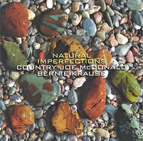 McDonald, Country Joe / Krause, Bernie: Natural Imperfections