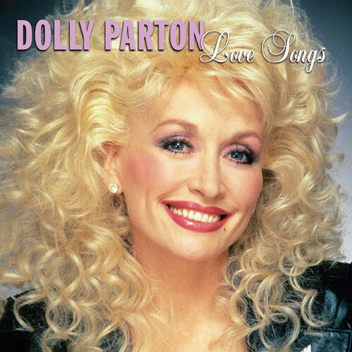 Parton, Dolly: Love Songs: Dolly Parton