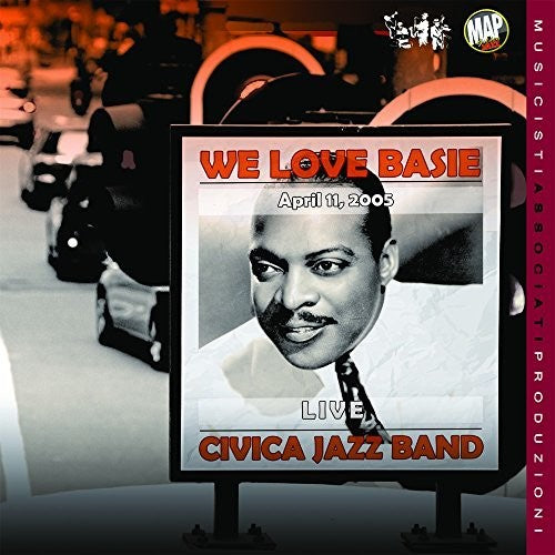 Civica Jazz Band: We Love Basie