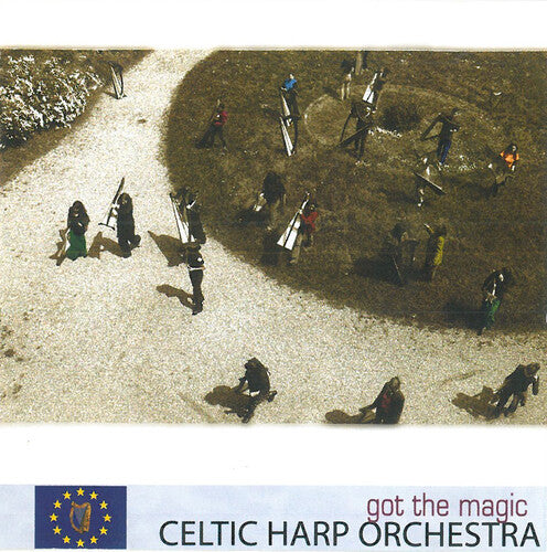 Celtic Harp Orchestra: Got The Magic