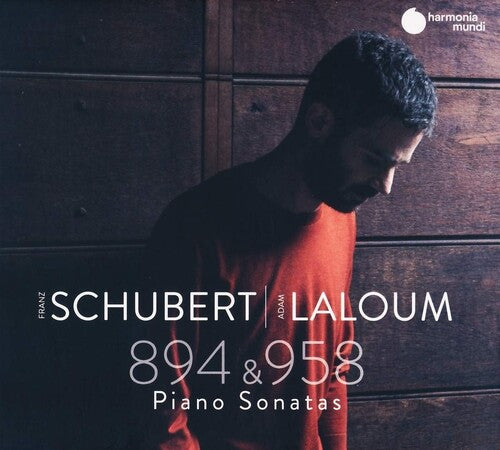 Schubert / Laloum, Adam: Schubert: Sonatas D 894 & D 958