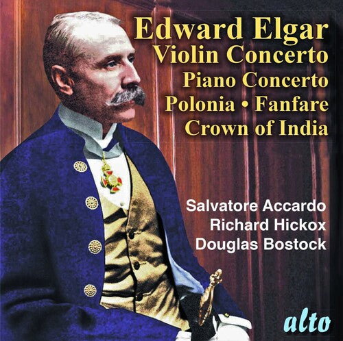 Accardo, Salvatore / Lso / Hickox, Richard: Sir Edward Elgar: Violin Concerto. Piano Concerto; Polonia; Crown of I