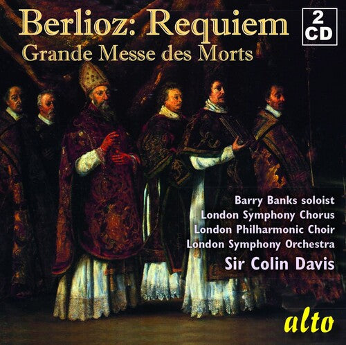 Lso Chorus / London Philharmonic Choir: Berlioz: Grande Messe des Morts/'Requiem'