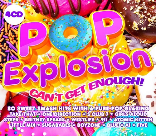 Pop Explosion: Can't Get Enough / Various: Pop Explosion: Can't Get Enough / Various