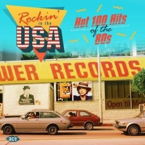 Rockin in the USA: Hot 100 Hits of the 80s / Var: Rockin In The USA: Hot 100 Hits Of The 80s / Various