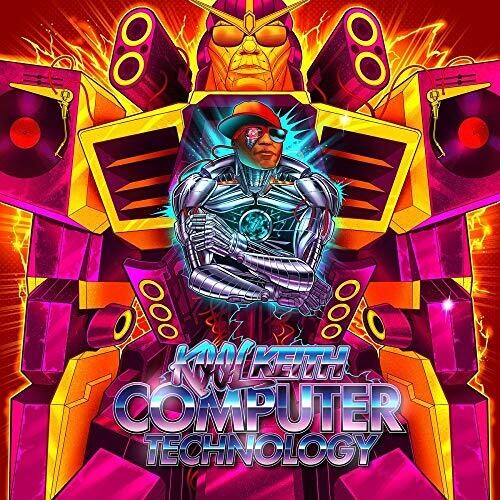 Kool Keith: Computer Technology