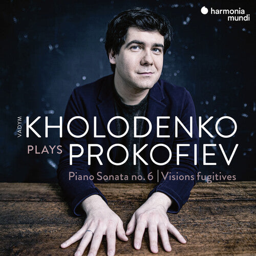 Kholodenko, Vadym: Prokofiev: Piano Sonata No.6