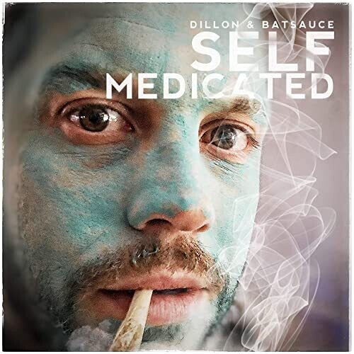 Dillon & Batsauce: Self Medicated