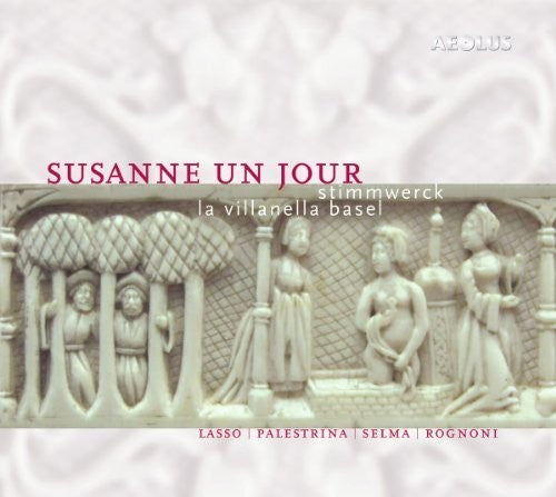 Villanella Basel: Susanne Un Jour - SUPER-AUDIO CD
