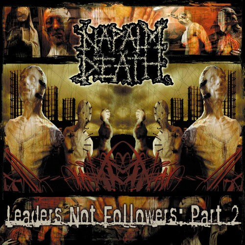 Napalm Death: Leaders Not Followers: Part 2