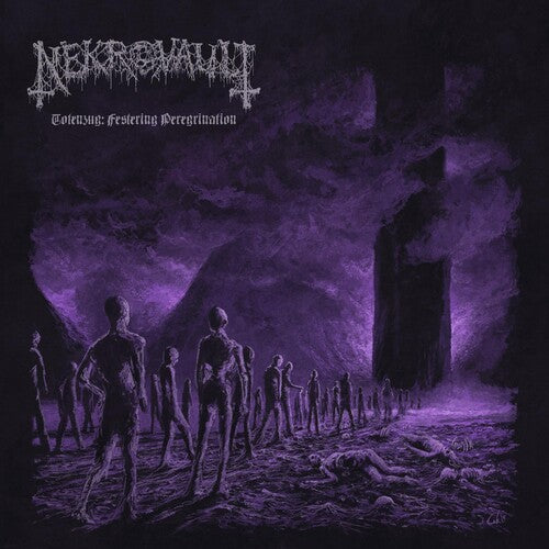 Nekrovault: Totenzug: Festering Peregrination