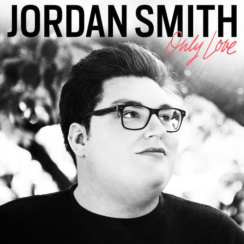 Smith, Jordan: Only Love