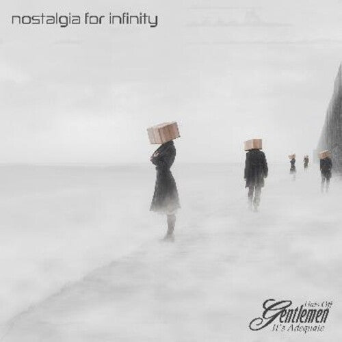 Hats Off Gentlemen It's Adequate: Nostalgia For Infinity