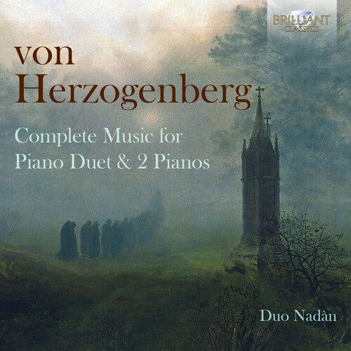 Herzogenberg / Duo Nadan: Complete Piano Duet & 2 Pianos