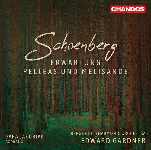 Schoenberg / Jakubiak / Gardner: Erwartung / Pelleas & Melisande - SUPER-AUDIO CD