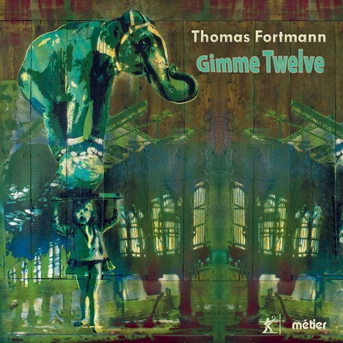 Fortmann / Jursza: Gimme Twelve