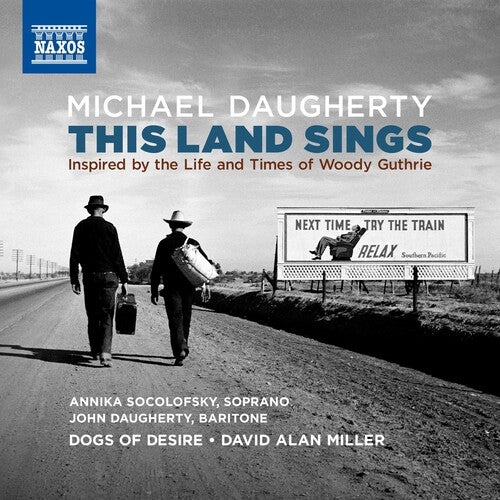 Daugherty / Socolofsky / Miller: This Land Sings