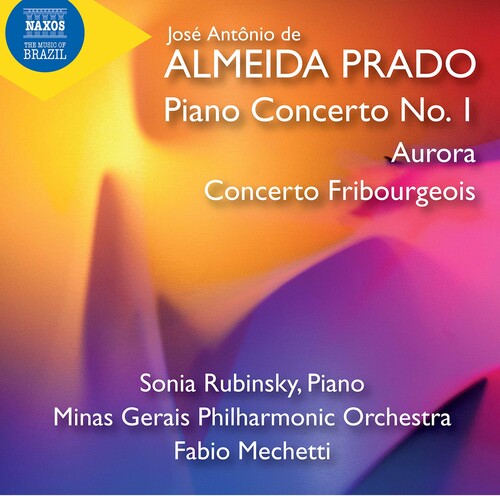 Almeida Prado / Rubinsky / Mechetti: Piano Concerto 1