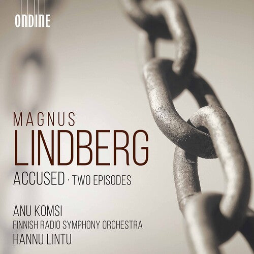 Lindberg / Komsi / Lintu: Accused / Two Episodes