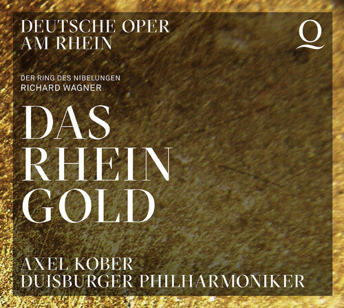 Wagner / Duisburger Philharmoniker / Kober: Das Rheingold