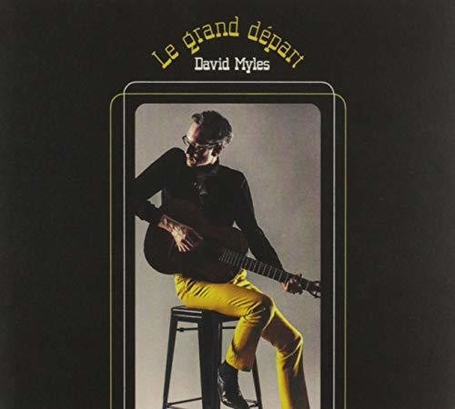 Myles, David: Le Grand Depart