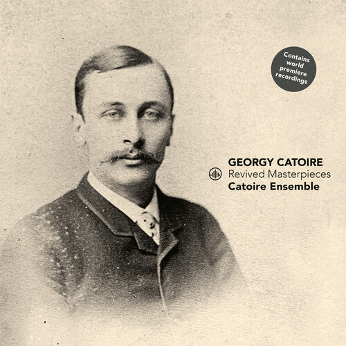 Catoire Ensemble: Revived Masterpieces - COMPACT DISCS