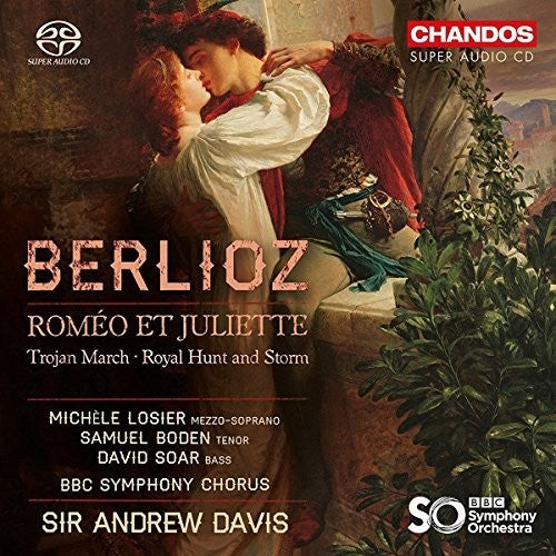 Losier / Boden / Soar: Romeo & Juliette - SUPER-AUDIO CD