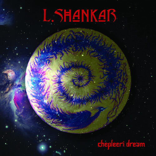 Shankar, L: Chepleeri Dream
