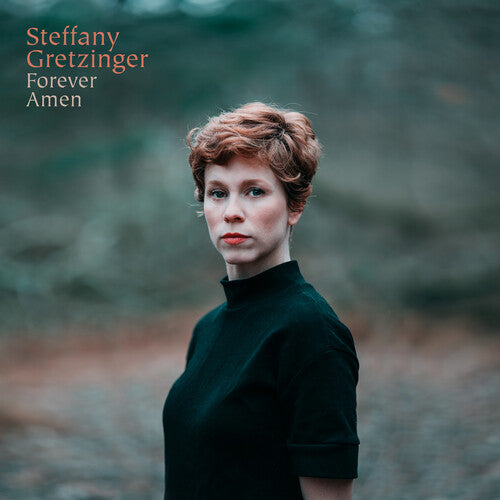 Gretzinger, Steffany: Forever Amen