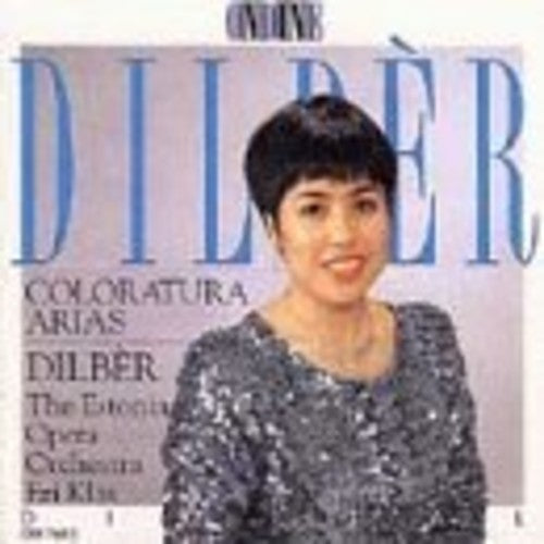 Estonian Opera Orchestra / Dilber: Coloratura Arias - COMPACT DISCS