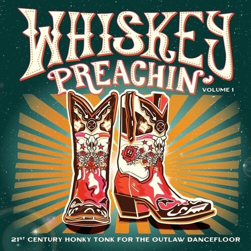 Whiskey Preachin Volume 1 / Various: Whiskey Preachin Volume 1 (Various Artists)