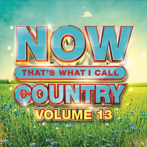 Now Country 13 / Various: Now Country 13 / Various