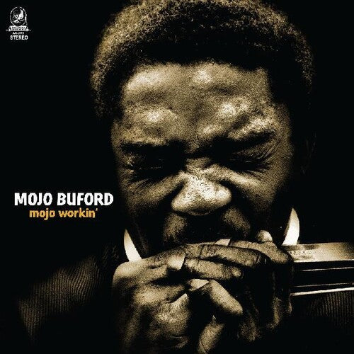 Buford, Mojo: Mojo Workin'