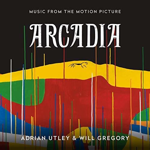 Utley, Adrian: Arcadia (Music From the Motion Picture)