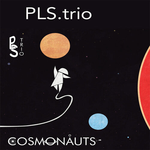 Pls Trio: Cosmonauts