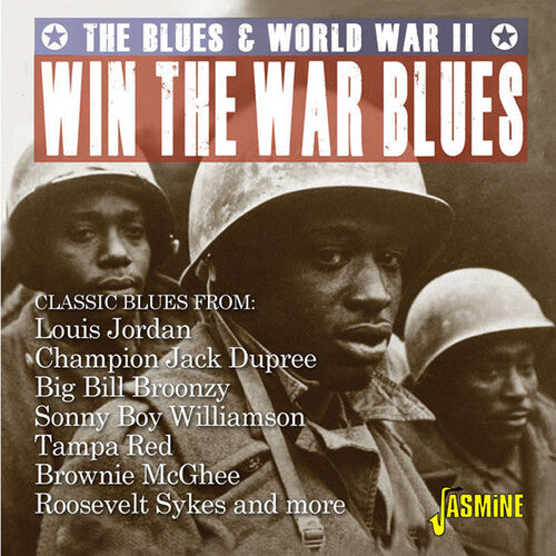 Win the War Blues: Blues & World War II / Various: Win The War Blues: Blues & World War II / Various