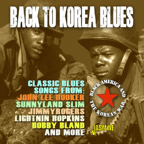 Back to Korea Blues: Black America & Korean War: Back To Korea Blues: Black America & The Korean War / Various