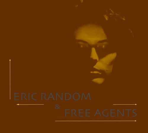 Random, Eric & Free Agents: Eric Random & Free Agents